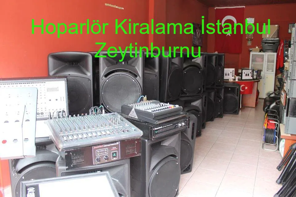 Hoparlör Kiralama İstanbul Zeyti̇nburnu